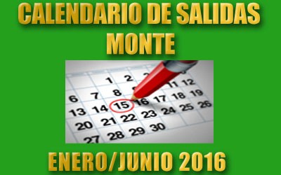 CALENDARIO MONTAÑISMO ENERO/JUNIO 2016