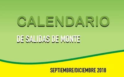 SALIDAS MONTE SEPTIEMBRE/DICIEMBRE 2018